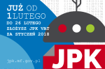 Grafika z opisem: Już od 1 lutego do 26 lutego złożysz JPK VAT za styczeń 2018. Na dole adres strony internetowej: jpk.mf.gov.pl