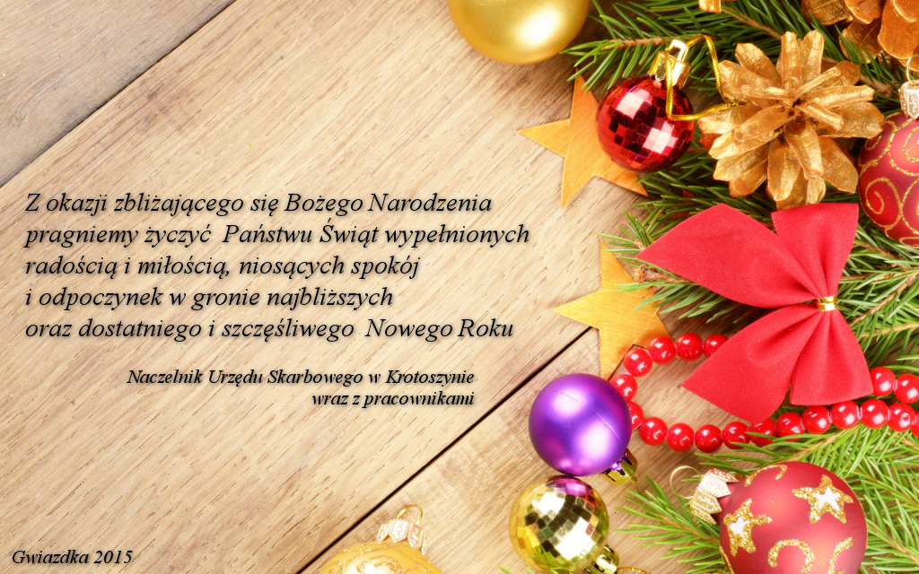 Życzenia świąteczne od Naczelnika oraz Pracowników Urzędu Skarbowego w Krotoszynie