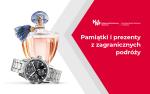 Grafika z flakonem perfum i zegarkiem na srebrnej bransolecie. Obok napis: Pamiątki i prezenty z zagranicznych podróży oraz logo Izby Administracji Skarbowej w Poznaniu