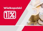 grafika z napisem: Wielkopolski 1 procent oraz zdjęcie monet i banknotów