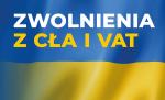 Flaga Ukrainy a na niej napis zwolnienia z cła i vat