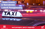 Baner promujący Narodową Loterię Paragonową ze zdjęciem taksówki. Na górze napis: Nowe branże w Narodowej Loterii Paragonowej